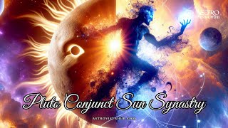 Pluto Conjunct Sun Synastry  Astro Vista Hub [upl. by Hamid]