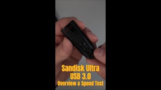 Sandisk Ultra USB 30 Speed Test amp Product Overview [upl. by Olegnaleahcim]