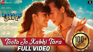 Toota Jo Kabhi Tara Lyrics  Atif Aslam  A Flying Jatt [upl. by Nepean]