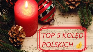 TOP 5 KOLĘD POLSKICH [upl. by Hitt]