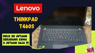 Review Lenovo ThinkPad T460s Indonesia 2023  Laptop Intel Core i56300U [upl. by Ainahtan514]