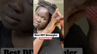 Best Detangler for Type 4 Hair Flaxseed Gel shortvideo haircare shorts hairgrowthjourney [upl. by Neurath]