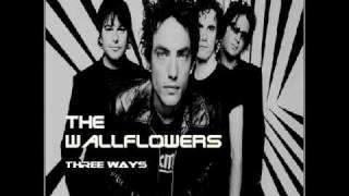 The Wallflowers  Three Ways [upl. by Eleets704]