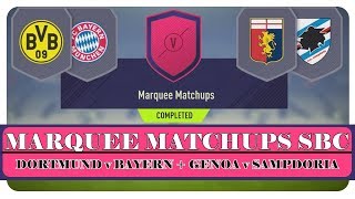 Marquee Matchups SBC  Dortmund v Bayern  Genoa v Sampdoria [upl. by Nozicka]