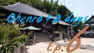 お遍路 42日間 OHENRO 42 days Shikoku pilgrimage par [upl. by Ardiekal]