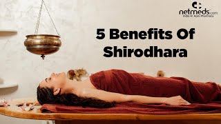 5 Amazing Health Benefits Of Shirodhara [upl. by Helas]