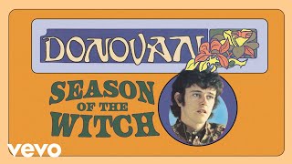 Donovan  Season of the Witch Official Audio [upl. by Annawal]