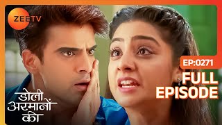 टूट गया Urmi के सब्र का बांद  Doli Armaanon Ki  Full Ep 271  Zee TV [upl. by Uy]