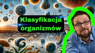 Klasyfikacja organizmów [upl. by Andrade]