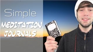 How To Use A Meditation Journal [upl. by Sellers]