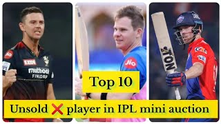 Top 10 unsold players in IPL mini auction 2023  IPL 2024  unsold player 😳 [upl. by Greta]