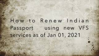 Step by step guide to renew Indian Passport using new VFS process as of Jan 01 2021 [upl. by Levison]