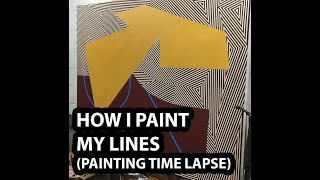 Abstract hard edge painting time lapse How I paint my hardedge lines [upl. by Margret]