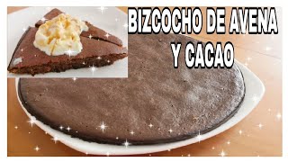 Bizcocho o Queque de avena y Cacao puro [upl. by Piggy]