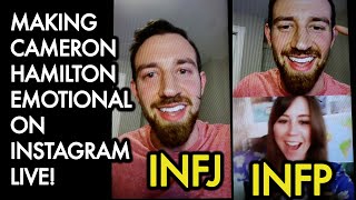 Making INFJ Cameron Hamilton Get Emotional on His Instagram Live  May 19 2020 [upl. by Sion769]