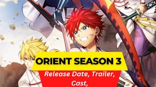 Orient Season 3 Release Date  Trailer  Cast  Expectation  Ending Explained [upl. by Tiffanle]