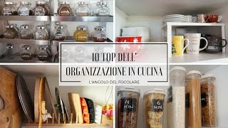 Top 10 dellorganizzazione in cucina [upl. by Hewe]