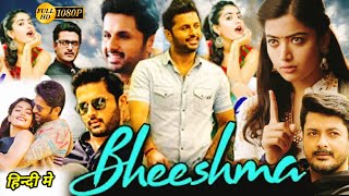 Bhishma Full Movie In Hindi Dubbed  Nithiin  Rashmika Mandhana  Anant Nag Review And Facts HD [upl. by Balling]