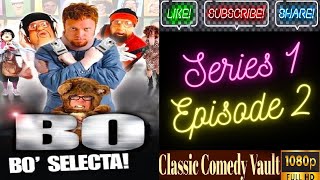 Bo Selecta Series 1 Episode 2 Leigh Francis HD [upl. by Bowie]