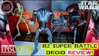 FINALLY Star Wars Black Series SUPER BATTLE DROID Review [upl. by Legna]