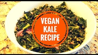 Vegan Kale Recipe  How To Cook Kale [upl. by Euphemie308]