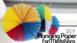 DIY  Hanging Paper Fan Medallions [upl. by Amir361]