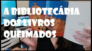 A BIBLIOTECÁRIA DOS LIVROS QUEIMADOS  BRIANNA LABUSKES [upl. by Modern]