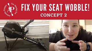 Concept 2 Seat Wobble and Seat Squeak FIX [upl. by Chally]