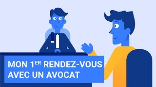 Préparer son 1er rendezvous avec un avocat [upl. by Adlare584]