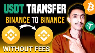 How to Transfer USDT from Binance to Binance 2024  Binance to Binance USDT kaise Transfer kare [upl. by Essa692]