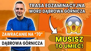 Zawracanie na quot70quot Trasa egzaminacyjna WORD Dąbrowa Górnicza [upl. by Haram]