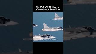 Why the SAAB JAS 39 Gripen Is a GameChanger in the Skies [upl. by Adelice270]