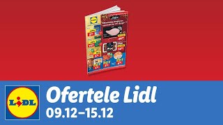 Ofertele saptamanii la Lidl • 9  15 Decembrie 2024 [upl. by Goodill669]