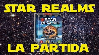 Star Realms PartidaAsí lo Jugamos [upl. by Ahsap]