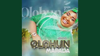 Olohun Mapada [upl. by Othella]