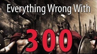 Everything Wrong With 300 In 10 Minutes Or Less [upl. by Yadseut]