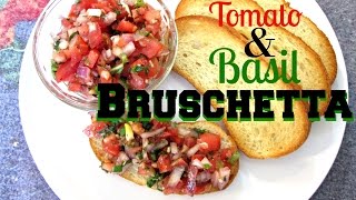 Bruschetta  Italian Restaurant Secrets for Home Cooking  PoorMansGourmet [upl. by Ryann]