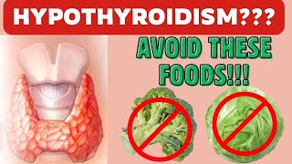 Foods to Avoid with Hypothyroidism [upl. by Meehar]