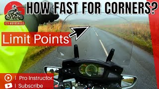 How Fast For Corners On A Motorcycle  LIMIT POINTS [upl. by Llerrej919]