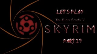 Lets Play Skyrim Uchiha Playthrough Part 19  Crashing Parties and Izanagi [upl. by Sollars]