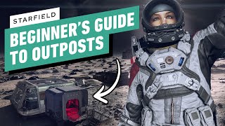 Starfield  The Beginners Guide to Building Outposts [upl. by Kosse]