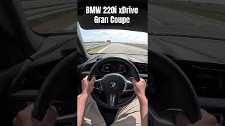 BMW 220i Gran Coupe  Top Speed on Autobahn bmw topspeed [upl. by Hsatan]