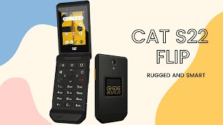 CAT S22 Flip Dumbphone  Rugged and SMART [upl. by Kassel205]