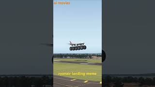 ryanair landing meme [upl. by Anidal856]