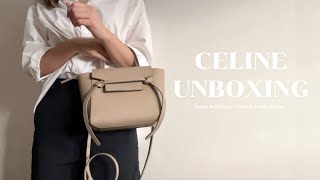 Unboxing CELINE Bag  NANO BELT BAG  CLUTCH WITH CHAIN [upl. by Neel]