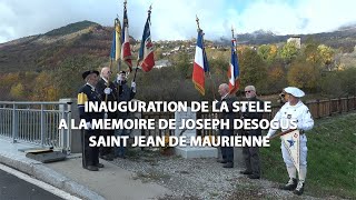 Inauguration de la stèle à la mémoire de Joseph Desogus  Saint Jean de Maurienne [upl. by Anitsrihc]