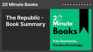 The Republic  Book Summary [upl. by Rochelle367]