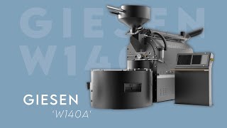 W140A  Giesen Coffee Roasters [upl. by Strohl59]