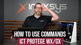 How to Use Commands with ICT Protege WX and Protege GX [upl. by Ecilahs]