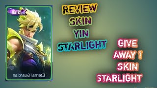 REVIEW SKIN STARLIGHT  MOBILE LEGENDS [upl. by Ellingston]